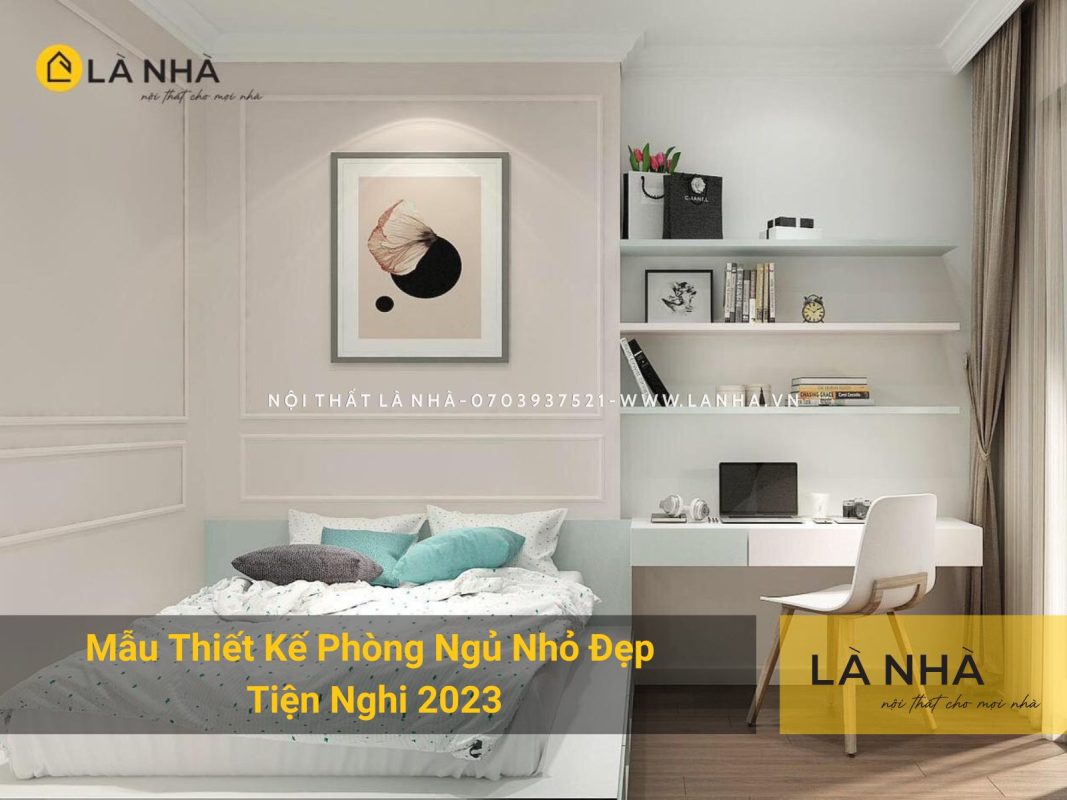 Thiet Ke Phong Ngu Nho Thumb Mẫu Thiết Kế okking Nhỏ Đẹp, Đơn Giản, Tiện Nghi
