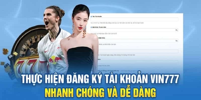 Biểu mẫu đăng ký tài khoản tại Vin777